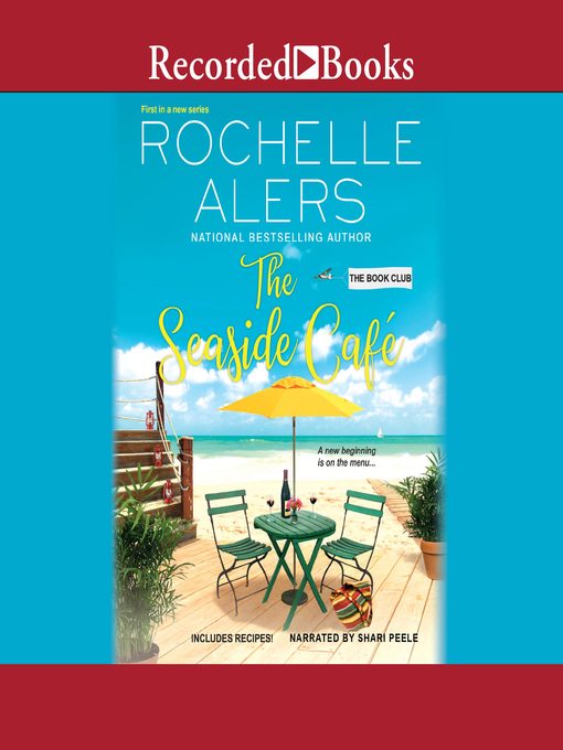 Title details for The Seaside Cafe by Rochelle Alers - Available